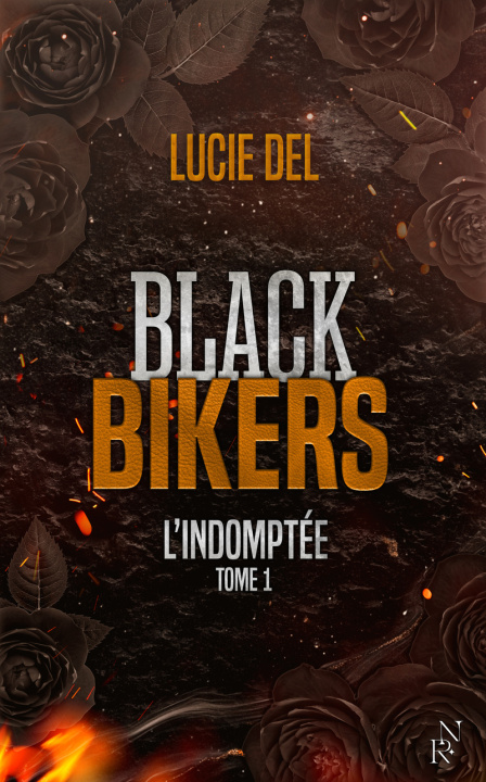 Kniha Black Bikers - L'Indomptée - Tome 1 Lucie Del