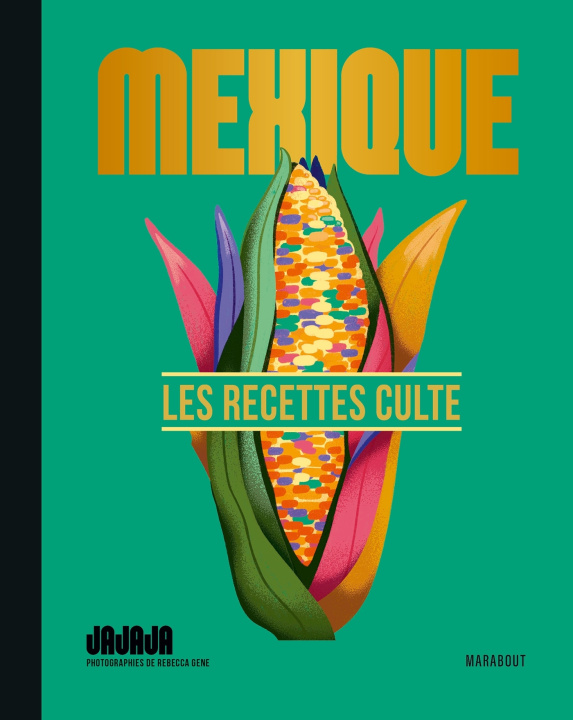 Kniha Mini recettes culte - Mexique Olivier Chini