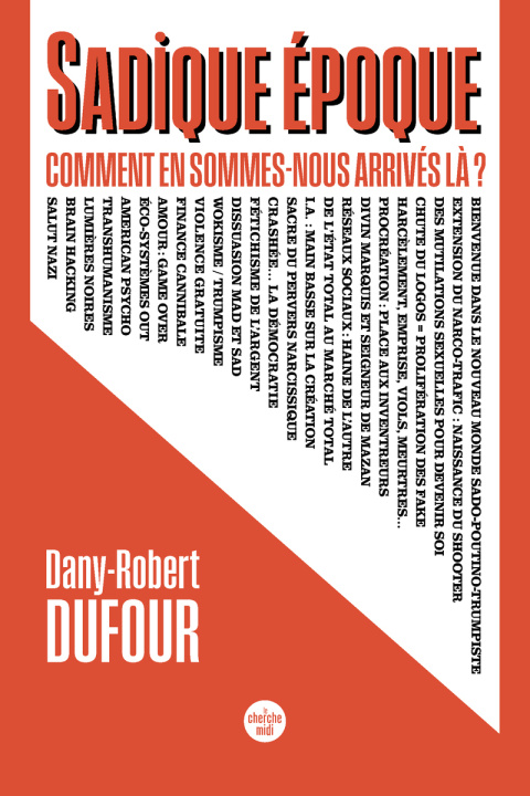 Kniha Sadique époque Dany-Robert Dufour