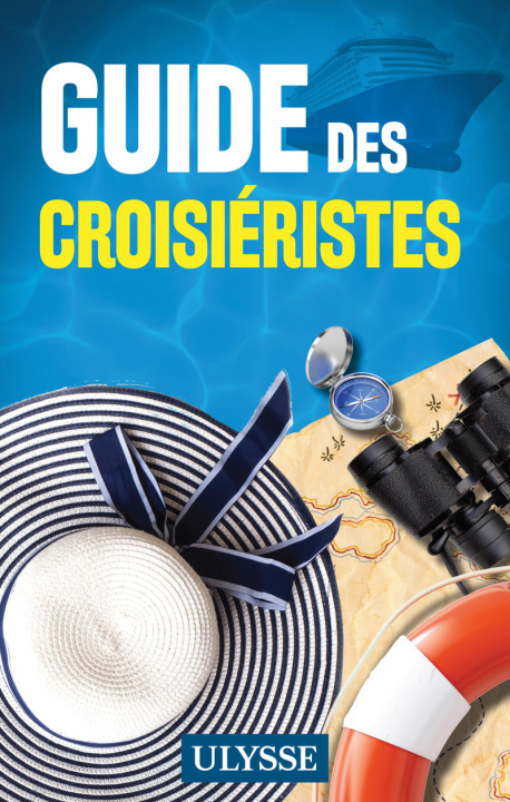 Libro Guide du croisiériste Collectif Ulysse