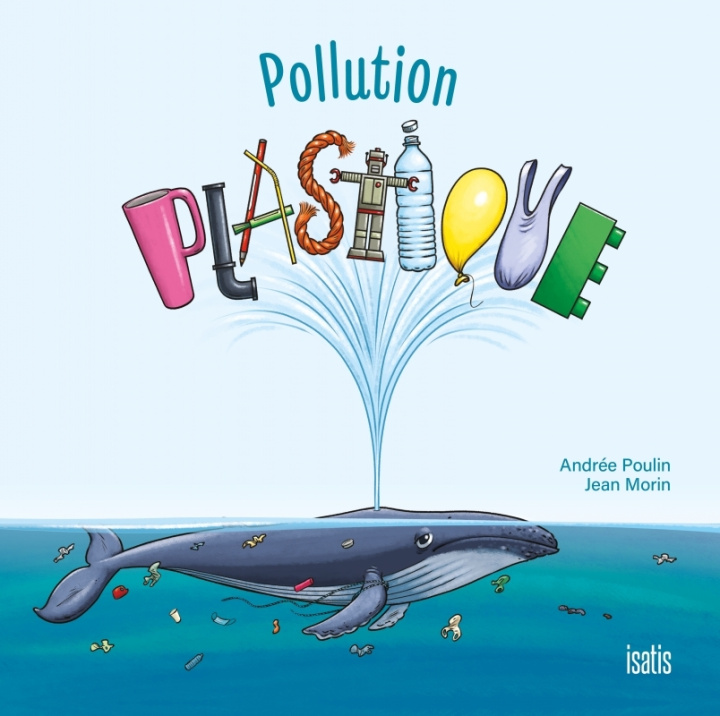 Kniha Pollution plastique Andrée POULIN