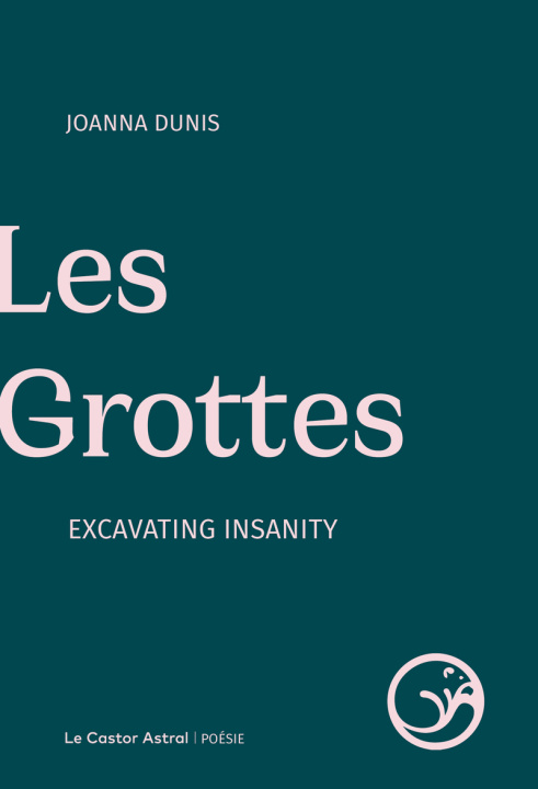Kniha Les Grottes Joanna Dunis