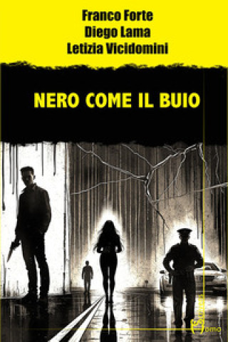 Knjiga Nero come il buio Forte