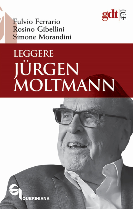 Kniha Leggere Jürgen Moltmann Fulvio Ferrario