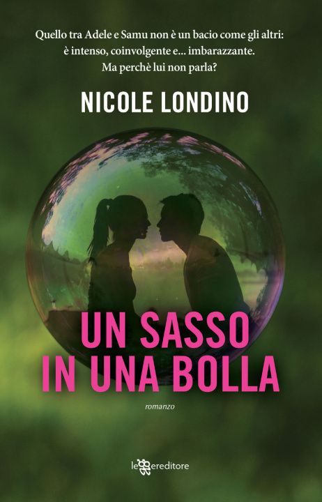 Kniha sasso in una bolla Nicole Londino
