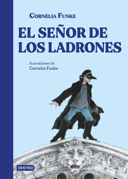Kniha El SeŃOr De Los Ladrones CORNELIA FUNKE