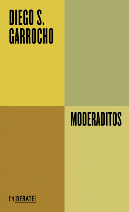 Kniha Moderaditos Diego S. Garrocho