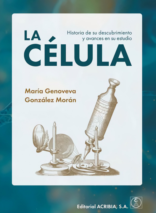 Kniha La célula MARIA GENOVEVA GONZALEZ MORAN