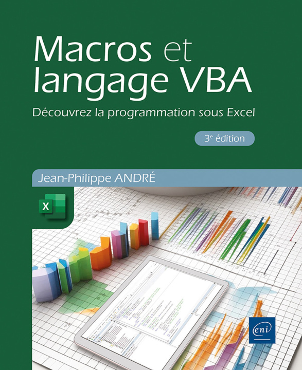 Kniha Macros et langage VBA - Découvrez la programmation sous Excel (3e édition) ANDRÉ