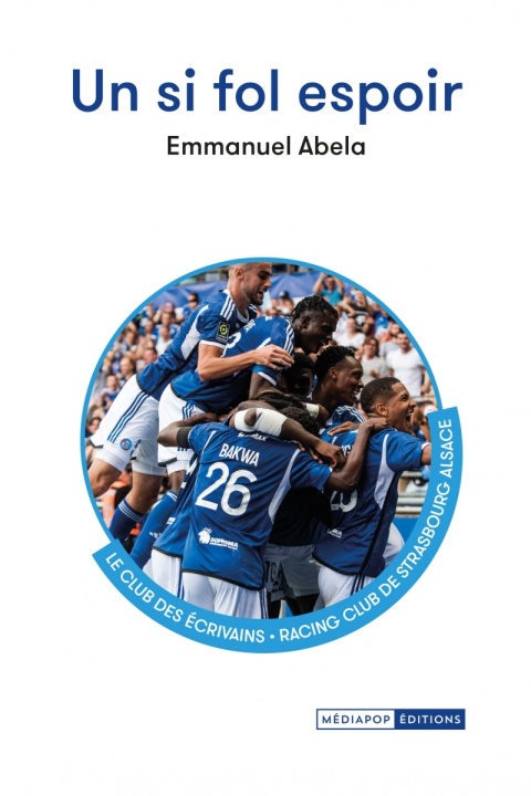 Kniha Un si fol espoir Emmanuel ABELA