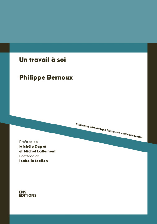 Kniha TRAVAIL A SOI BERNOUX PHILIPPE