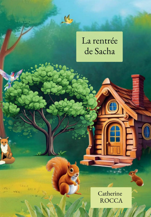Kniha La rentrée de Sacha Catherine ROCCA
