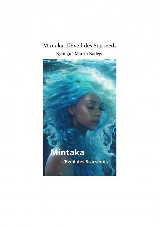 Knjiga Mintaka, L'Eveil des Starseeds Martin Nadèg