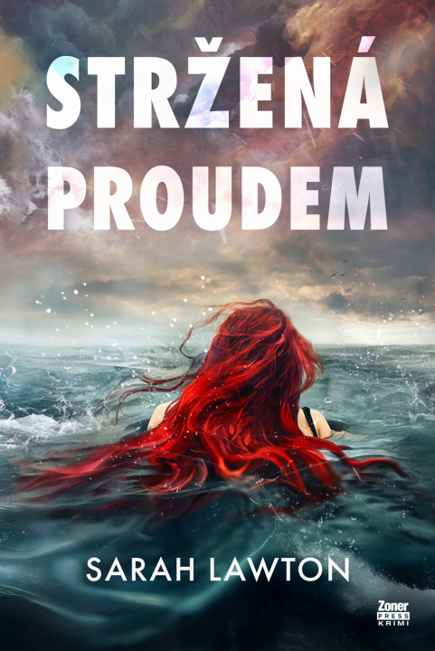 Kniha Stržená proudem Sarah Lawton