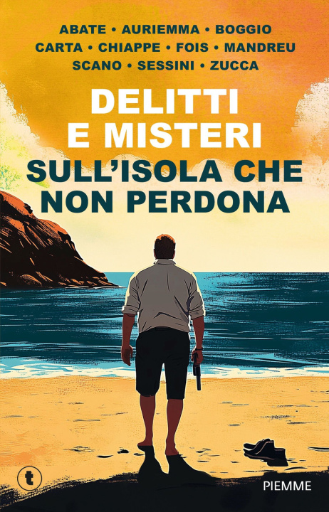 Kniha Delitti e misteri sull'isola che non perdona 