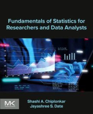 Kniha Fundamentals of Statistics for Researchers and Data Analysts Jayashree S Date