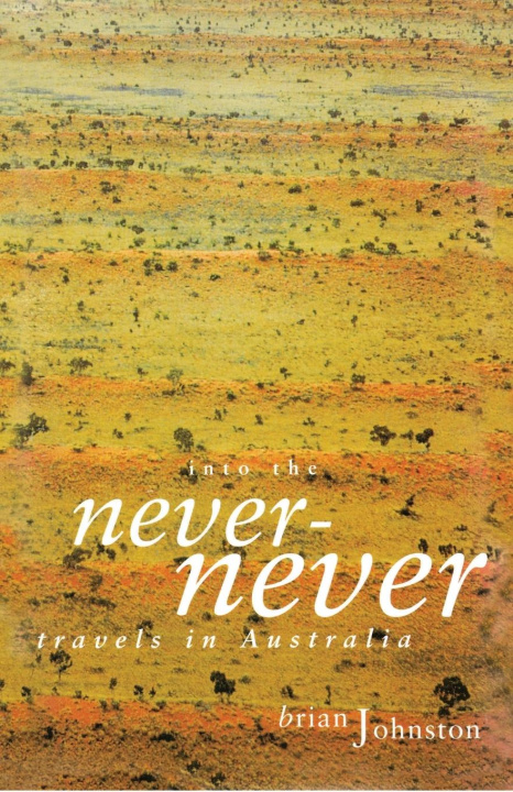 Kniha Into the Never-Never 