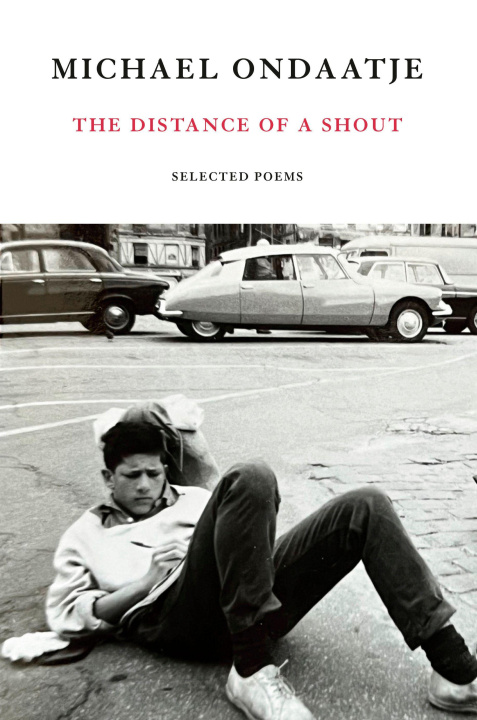 Kniha The Distance of a Shout ONDAATJE MICHAEL