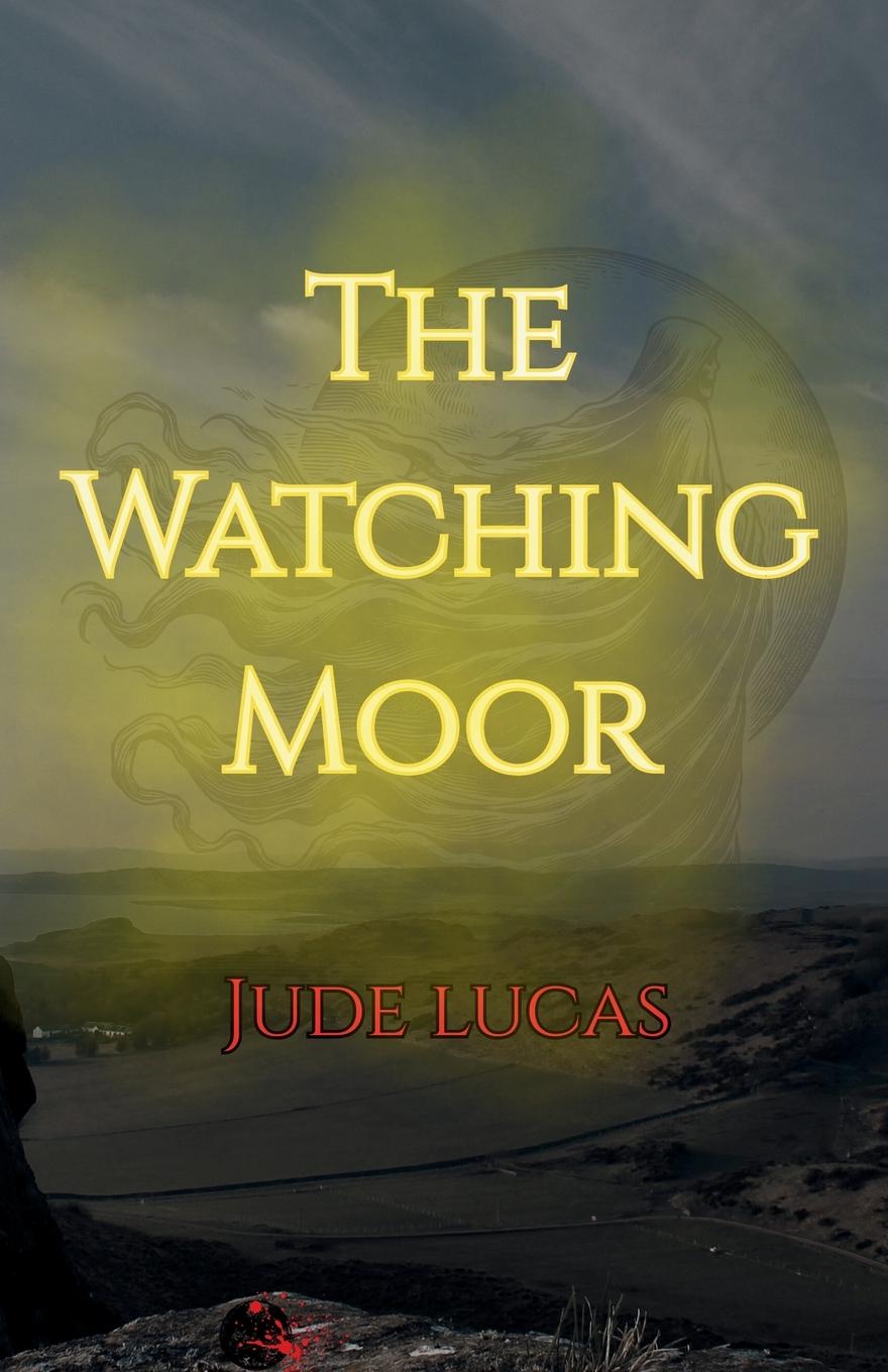 Kniha The Watching Moor 