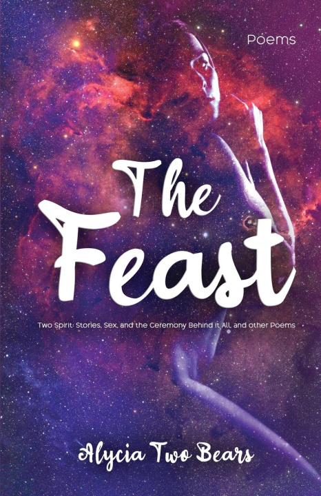 Kniha The Feast Alycia Two Bears