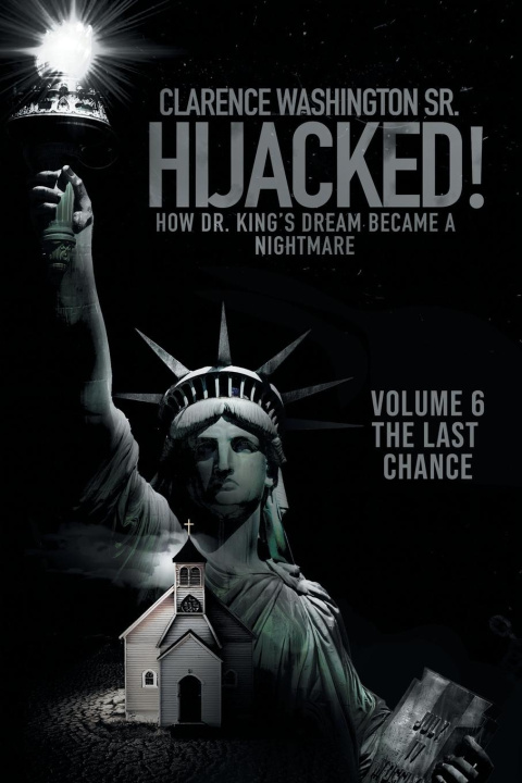 Kniha Hijacked! Clarence Washington Sr.