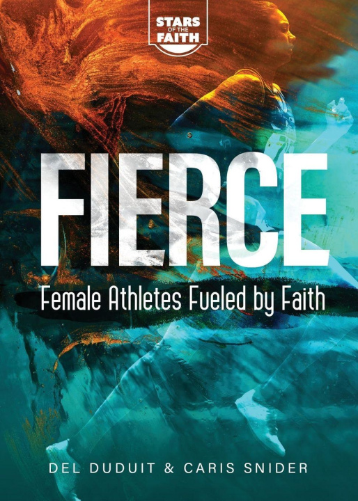 Kniha Fierce Caris Snider