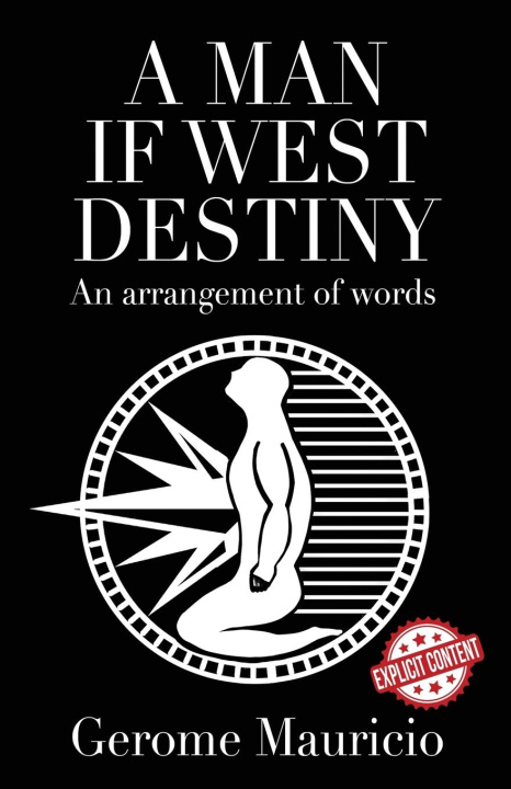 Kniha A Man if West Destiny Gerome Mauricio