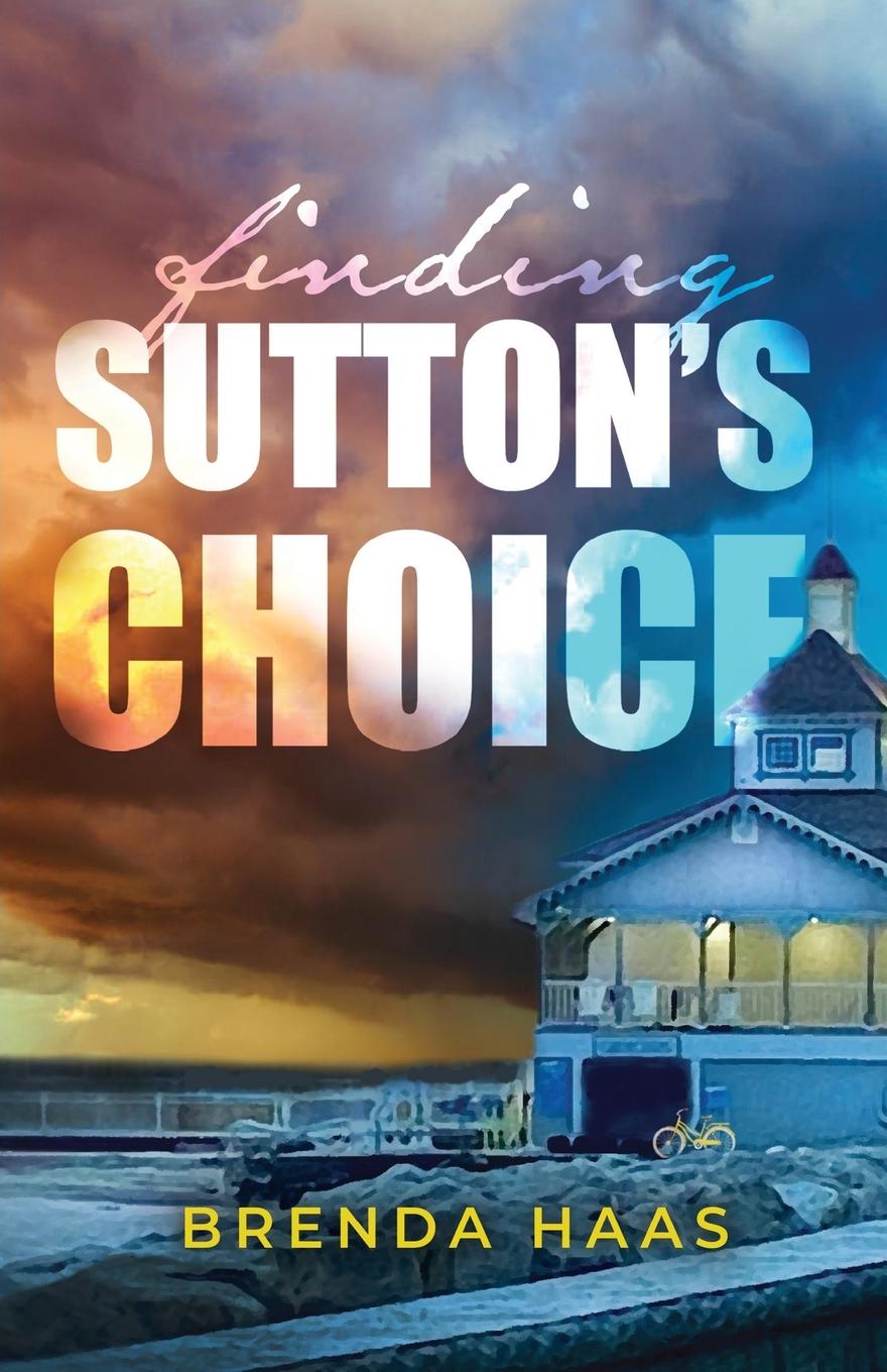 Kniha Finding Sutton's Choice Brenda Haas