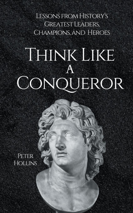 Kniha Think Like a Conqueror 