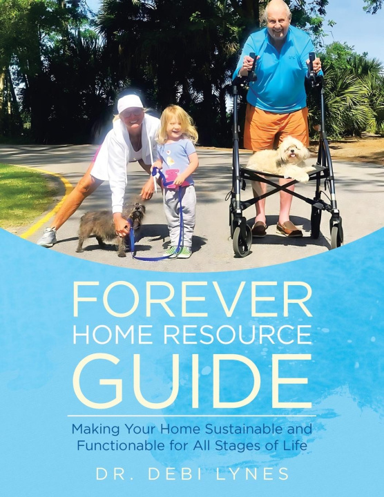 Kniha Forever Home Resource Guide 