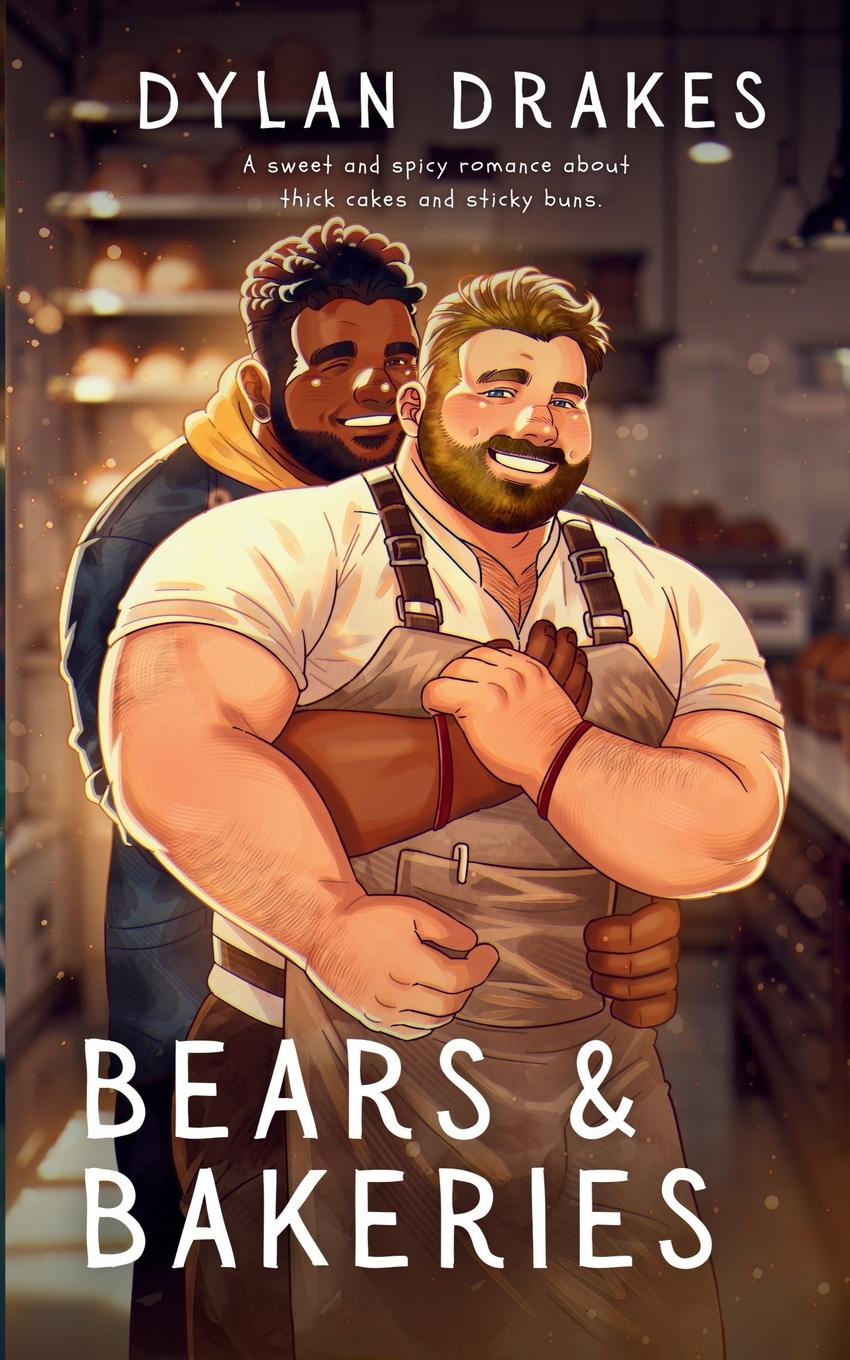Kniha Bears & Bakeries Dylan Drakes