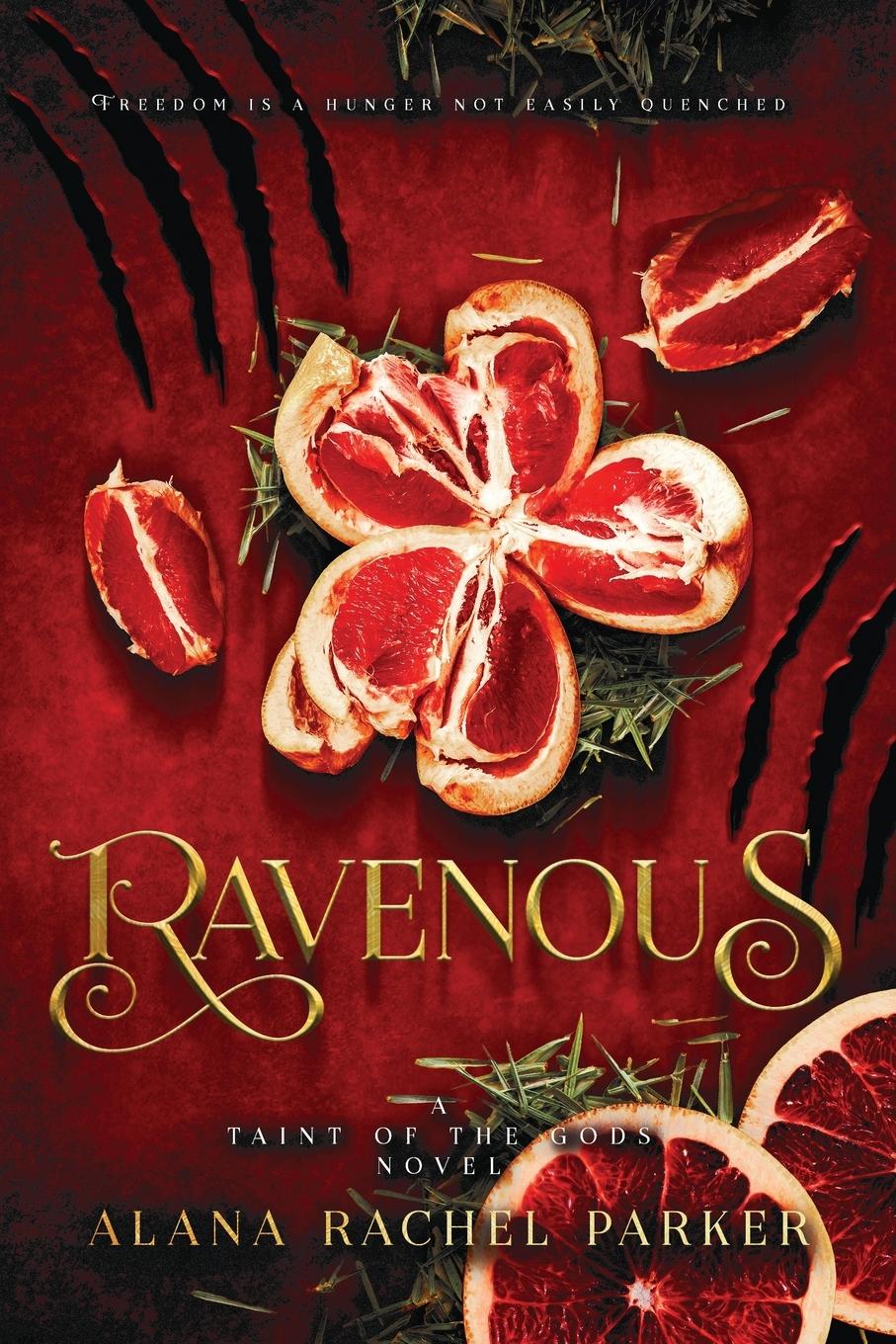 Kniha Ravenous Alana Rachel Parker
