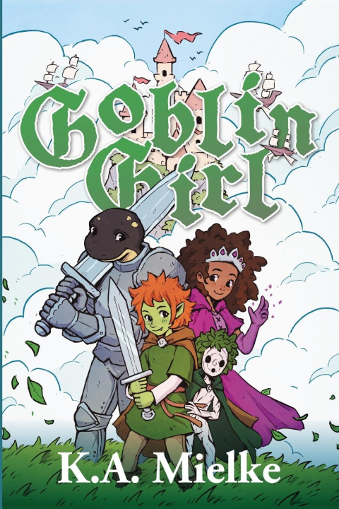 Kniha Goblin Girl K.A. Mielke