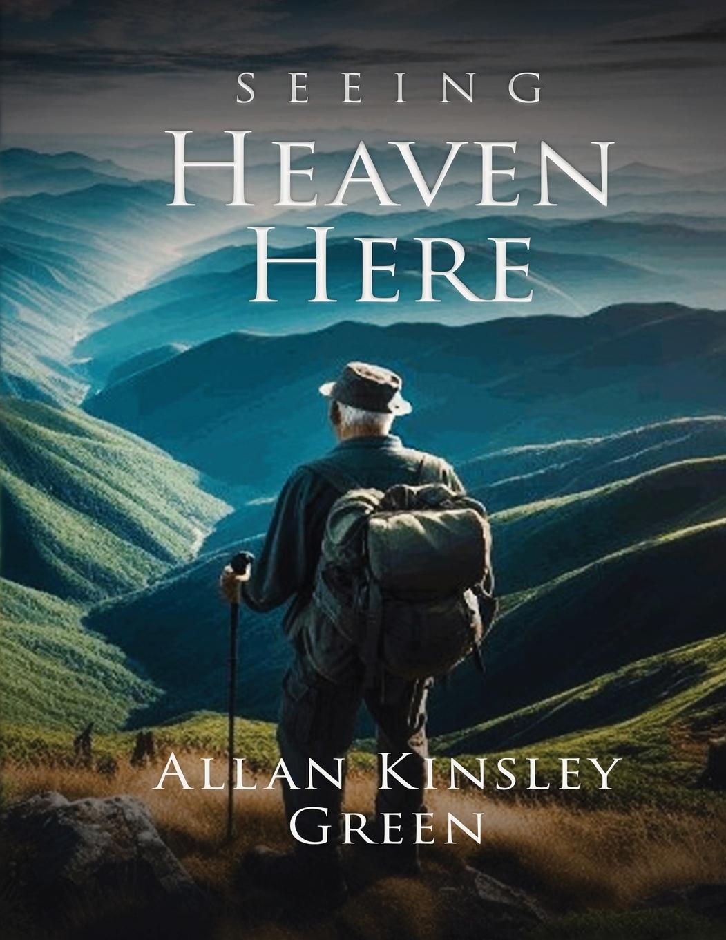 Kniha Seeing Heaven Here 