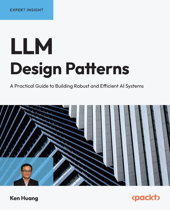 Kniha LLM Design Patterns Ken Huang