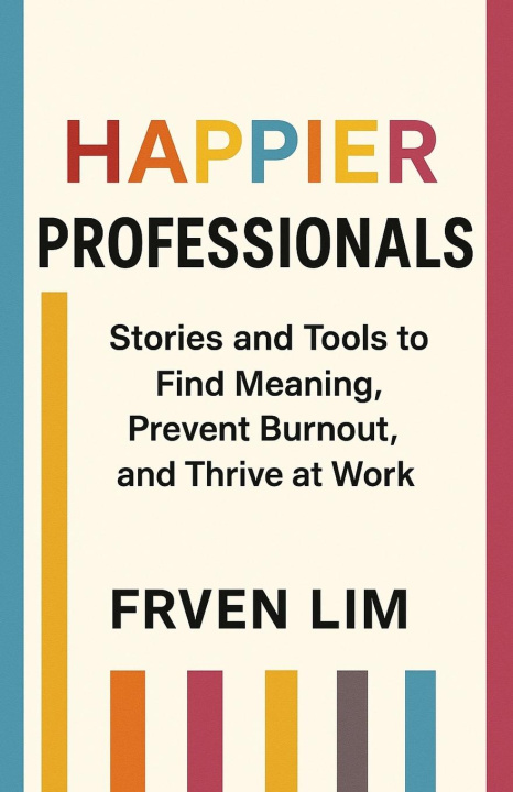 Kniha Happier Professionals 