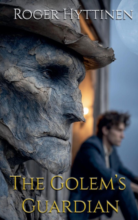Kniha The Golem's Guardian Roger Hyttinen