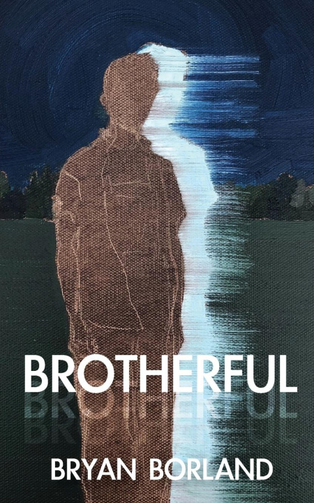 Knjiga Brotherful Bryan Borland