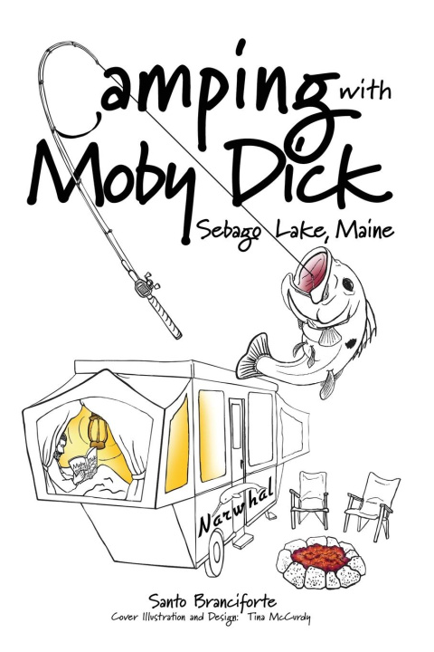 Kniha Camping With Moby Dick 