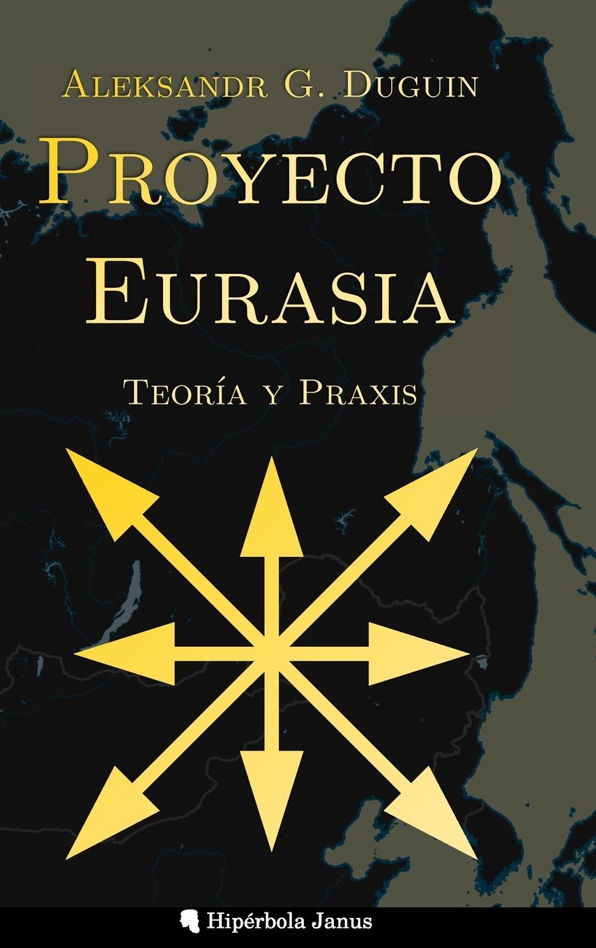 Kniha Proyecto Eurasia Ángel Fernández Fernández