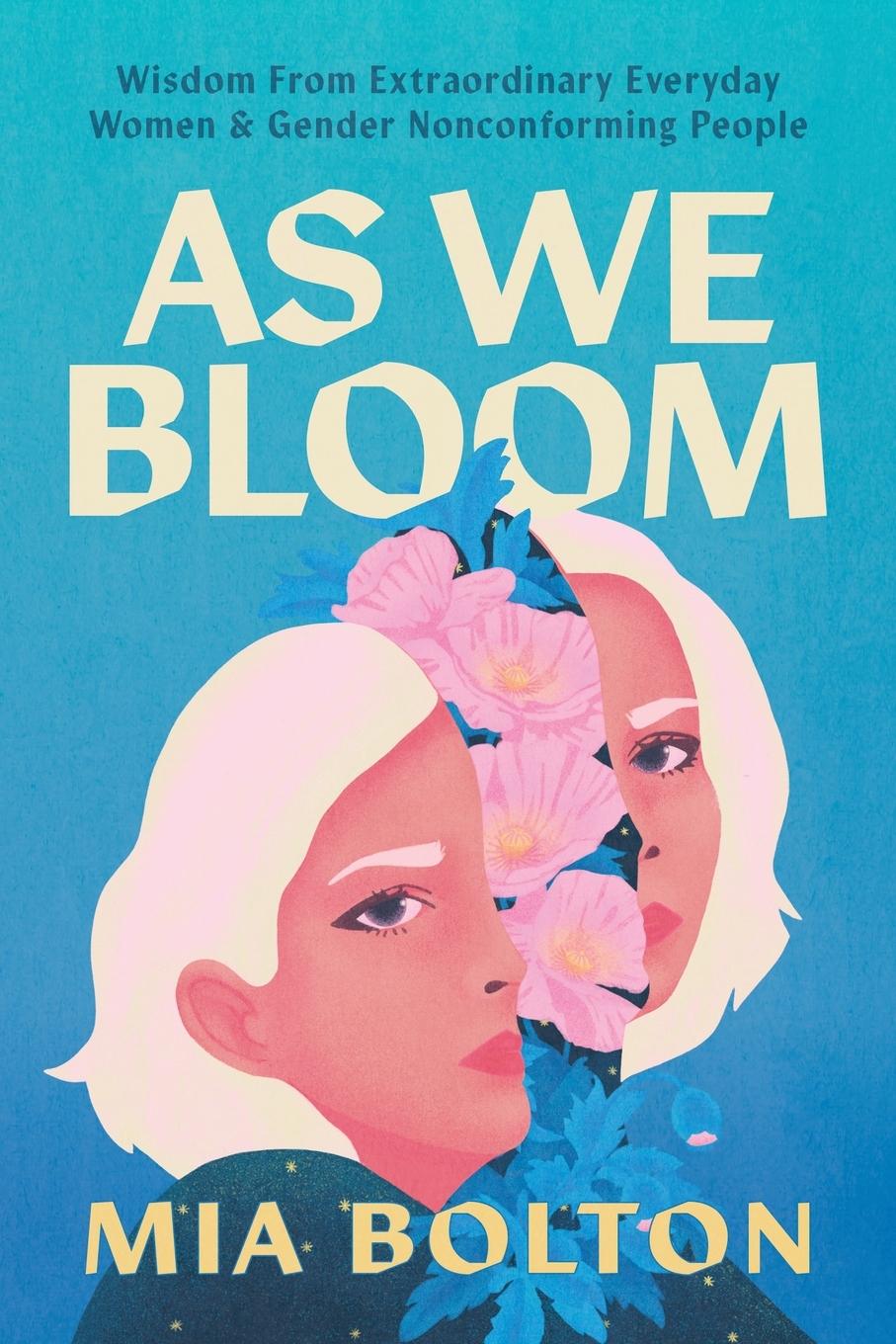 Kniha As We Bloom Mia Bolton