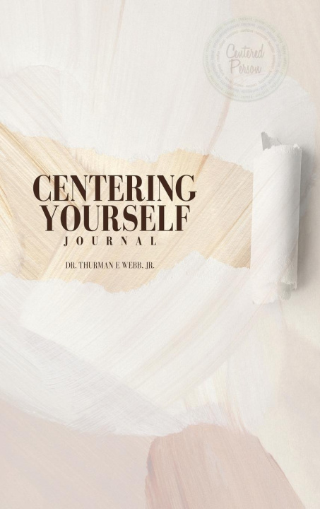 Kniha Centering Yourself 