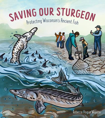 Kniha Saving Our Sturgeon Hogue Wojahn