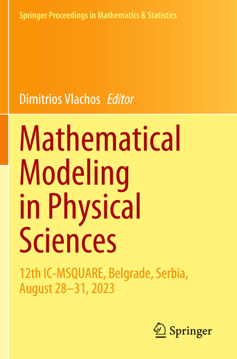 Kniha Mathematical Modeling in Physical Sciences Dimitrios Vlachos