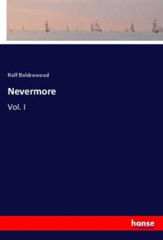 Kniha Nevermore Rolf Boldrewood