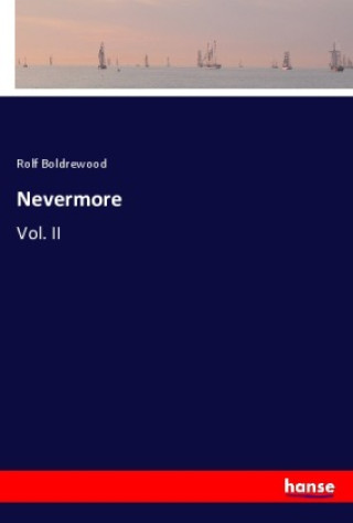 Kniha Nevermore Rolf Boldrewood