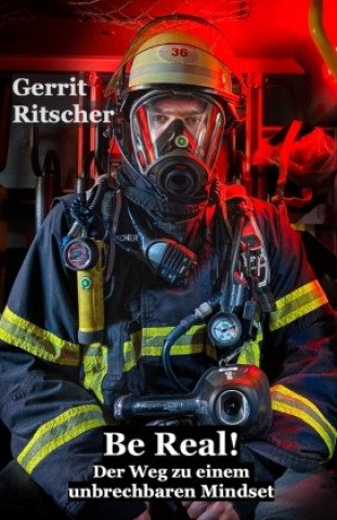 Kniha Be Real! Gerrit Ritscher