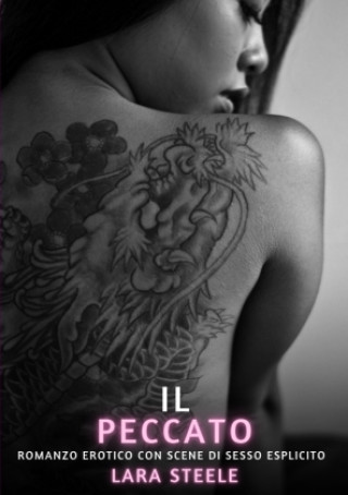 Kniha Il Peccato Lara Steele
