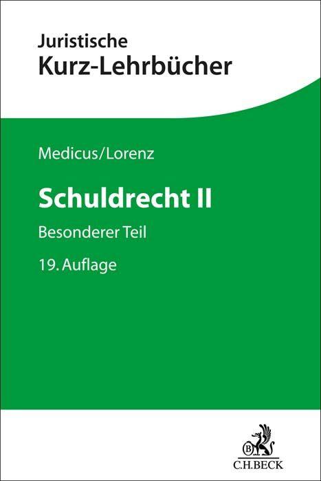 Kniha Schuldrecht II Stephan Lorenz