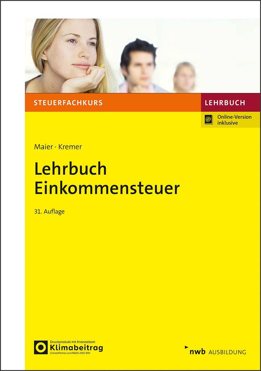 Kniha Lehrbuch Einkommensteuer Thomas Kremer